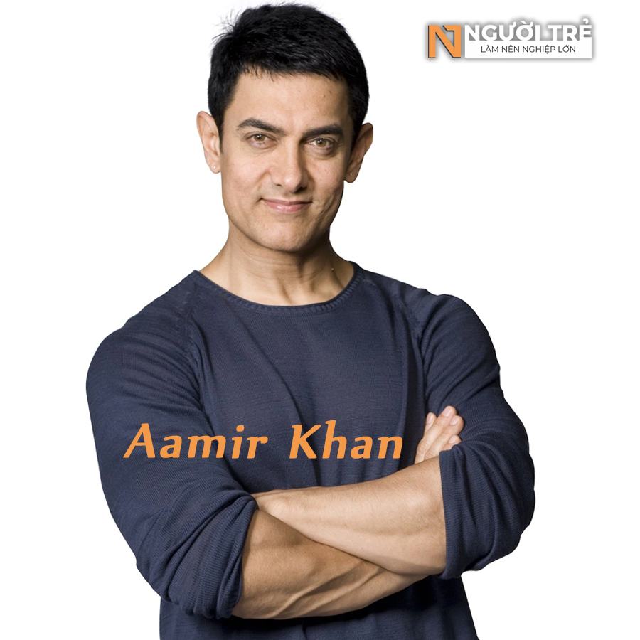 Câu chuyện truyền cảm hứng từ diễn viên thành công Aamir Khan